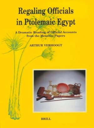 Regaling Officials in Ptolemaic Egypt